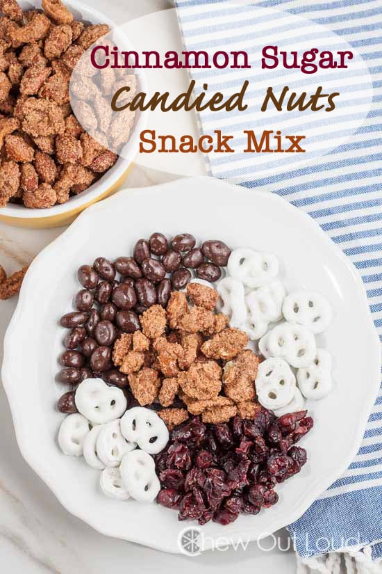 Cinnamon Sugar Candied Nuts Snack mix with chocolate covered pretzels and chocolate raisins
