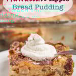 Hawaiian Apple Bread Pudding with Whipped Cream