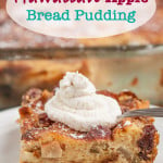 Hawaiian Apple Bread Pudding with Whipped Cream