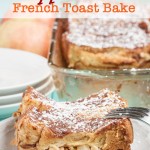 Apple Texas French Toast Bake